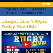 URugby Live Friday at the 2016 Bowl Series